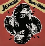 Jeanines - Things Change