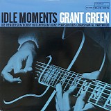 Grant Green - Idle Moments