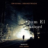 Adil Aissa - Oum el Kalayed