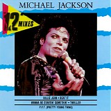 Michael Jackson - The 12" Mixes