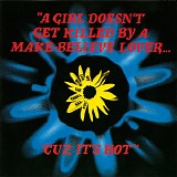 My Life With The Thrill Kill Kult - 'Cuz It's Hot