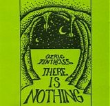 Ozric Tentacles - There Is Nothing