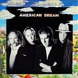 Crosby, Stills, Nash & Young - American Dream