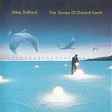 Mike Oldfield - The Songs Of Distant Earth