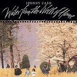 Johnny Cash - Water from the Wells of Home [complete Mercury]