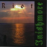 Riot - Inishmore