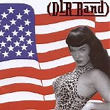 David Lee Roth - DLR Band