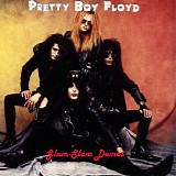 Pretty Boy Floyd - Glam-Slam Demos
