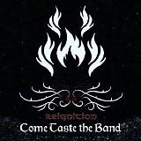 Come Taste The Band - Reignition