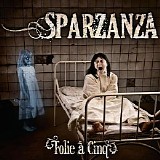 Sparzanza - Folie A Cinq