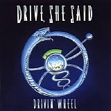 Drive, She Said - Drivin' Wheel