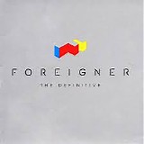 Foreigner - The Definitive Collection