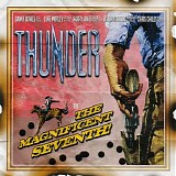 Thunder - The Magnificent Seventh