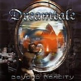 Dreamtale - Beyond Reality