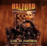 Halford - Live In Anaheim