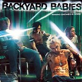 Backyard Babies - Making Enemies Is Good