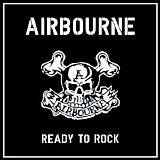 Airbourne - Ready To Rock