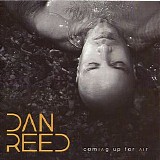 Dan Reed - Coming Up For Air