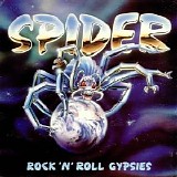 Spider - Rock 'N' Roll Gypsies