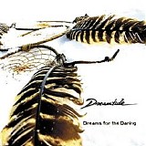 Dreamtide - Dreams For The Daring