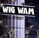 Wig Wam - Wall Street