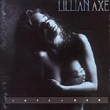 Lillian Axe - Love And War