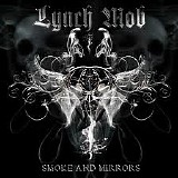 Lynch Mob - Smoke And Mirrors