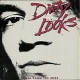 Dirty Looks - Cool From The Wire