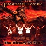 Primal Fear - The History Of Fear