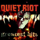 Quiet Riot - Greatest Hits