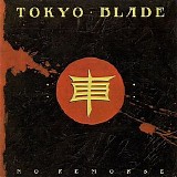 Tokyo Blade - No Remorse
