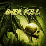 Overkill - Immortalis