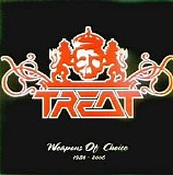 Treat - Weapons of Choice 1984 - 2006