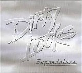 Dirty Looks - Superdeluxe