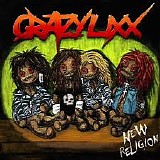 Crazy Lixx - New Religion