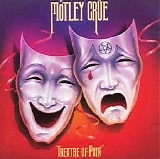 Motley Crue - Theatre Of Pain
