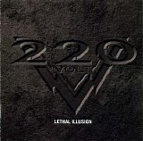 220 Volt - Lethal Illusion