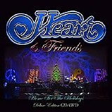 Heart - Heart & Friends: Home For The Holidays