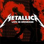 Metallica - Soundwave Festival Brisbane