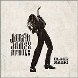 Jared James Nichols - Black Magic