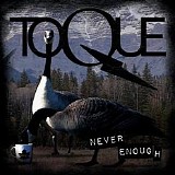 Toque - Never Enough