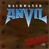 Anvil - Backwaxed