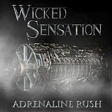 Wicked Sensation - Adrenaline Rush