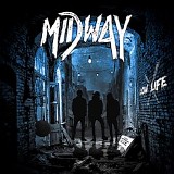 Midway - Low Life