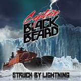 Captain Black Beard - Struck By Lightning