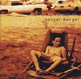 Danger Danger - Dawn