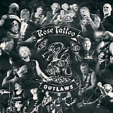 Rose Tattoo - Outlaws