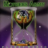 Mother's Army - Planet Earth