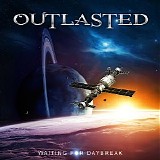 Outlasted - Waiting For Daybreak