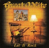 Great White - Let It Rock